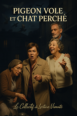 PIGEON VOLE ET CHAT PERCHÉ - Saison 2025/2026